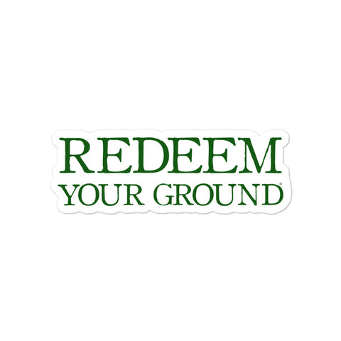 Redeem Your Ground | Sticker [green]